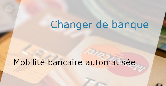 changement de banque